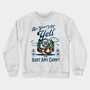 Aunt Amy Camp Crewneck Sweatshirt